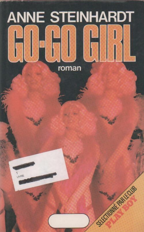 Livrenpoche : Go-go girl - Anne Steinhardt - Livre