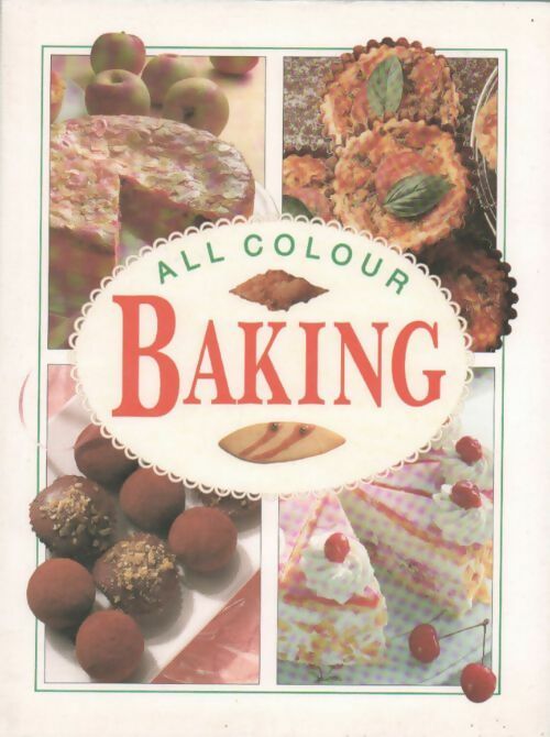 Livrenpoche : All colour baking - Annette Wolter - Livre