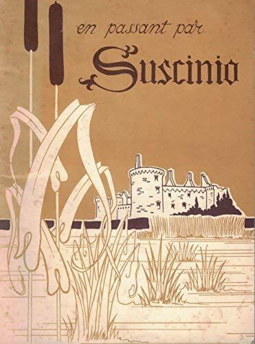 Livrenpoche : En passant par Suscinio - Michel De Galzain - Livre