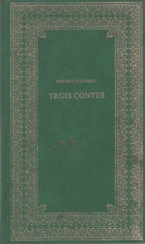 Livrenpoche : Trois contes - Gustave Flaubert - Livre