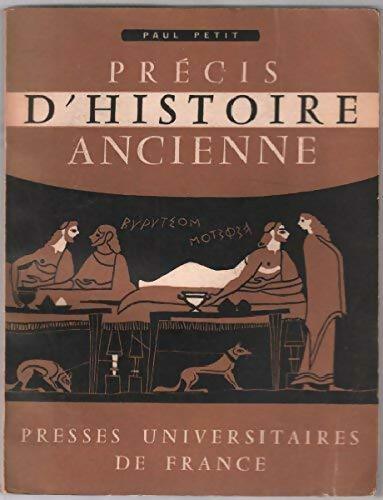 Livrenpoche : Précis d'histoire ancienne - Paul Petit - Livre