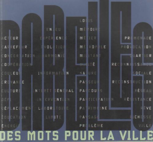 Livrenpoche : Babelles. Des mots pour la ville - Béatrice Auxent - Livre