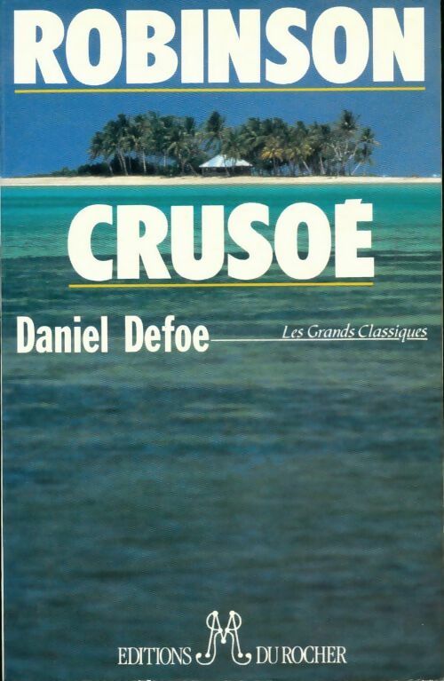 Livrenpoche : Robinson Crusoé - Daniel Defoe - Livre