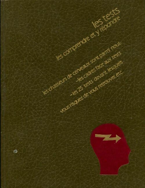 Livrenpoche : Les tests. Les comprendre et y répondre - Jean-Louis Sellier - Livre