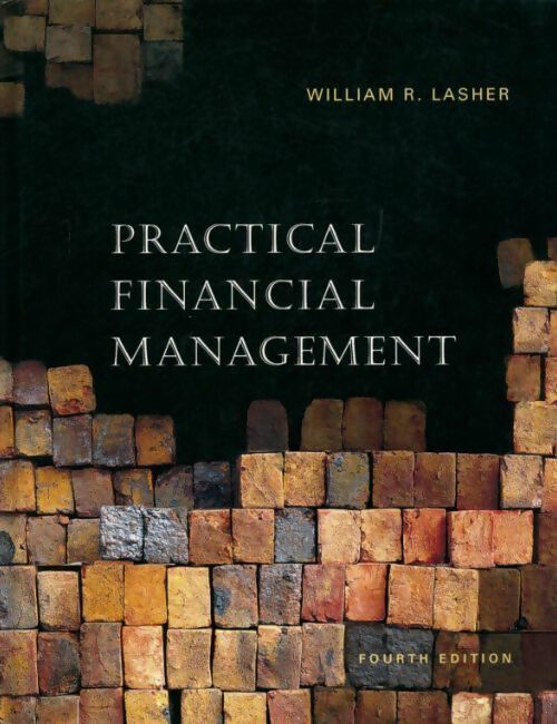 Livrenpoche : Practical financial management - William R Lasher - Livre