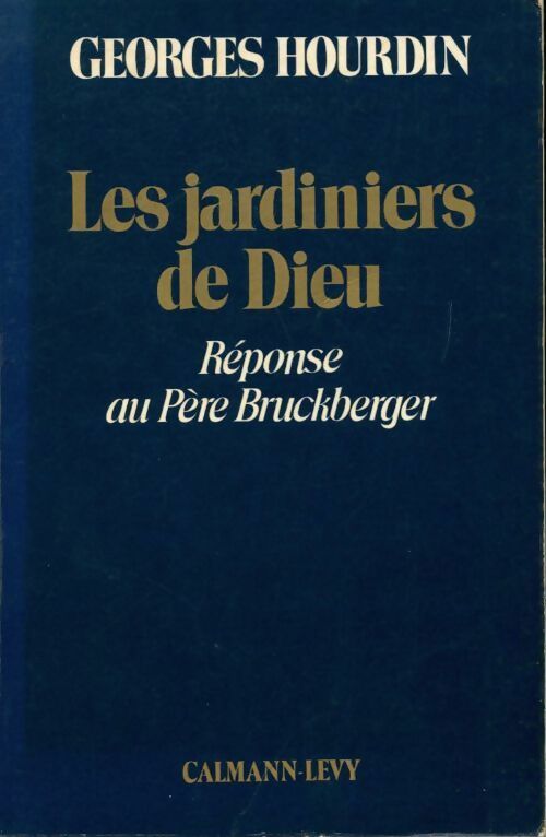 Livrenpoche : Les jardiniers de Dieu - Georges Hourdin - Livre