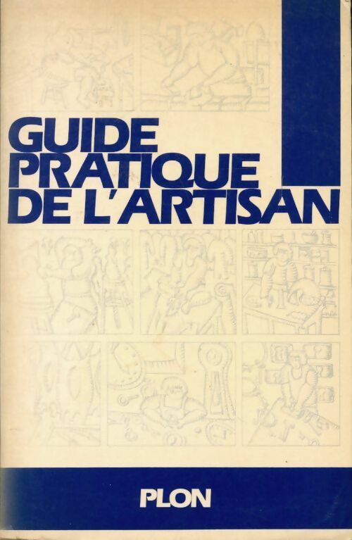 Livrenpoche : Guide pratique de l'artisan - Collectif - Livre