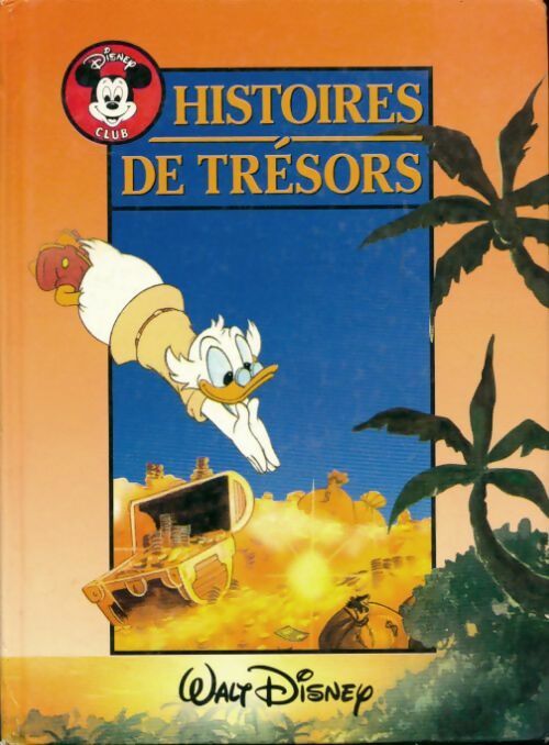 Livrenpoche : Histoires de trésors - Walt Disney - Livre