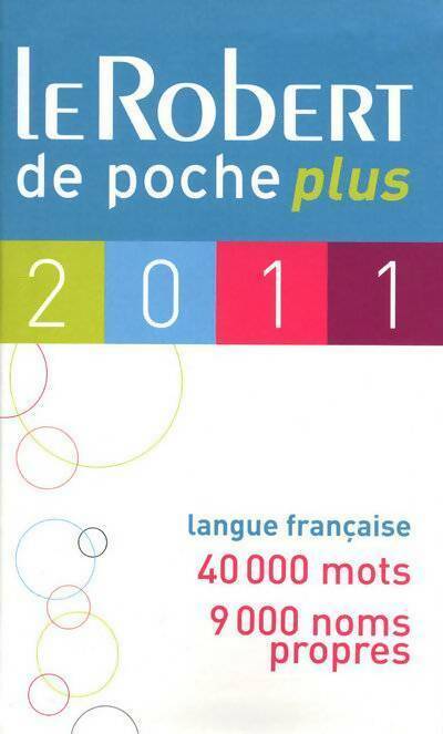 Livrenpoche : Robert de poche plus 2011 - Collectif - Livre
