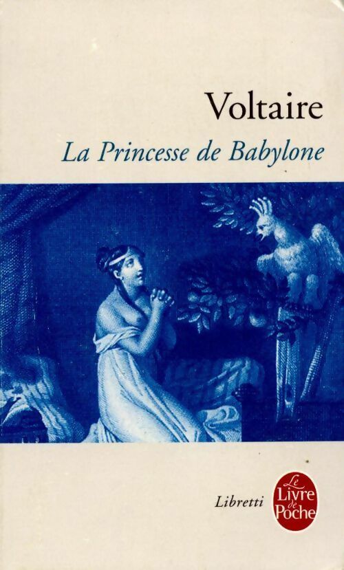Livrenpoche : La princesse de Babylone - Voltaire - Livre