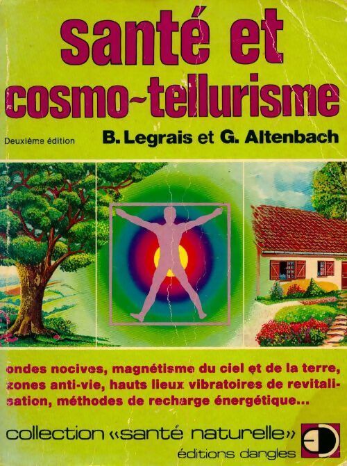 Livrenpoche : Santé et cosmo-tellurisme - Boune Legrais - Livre