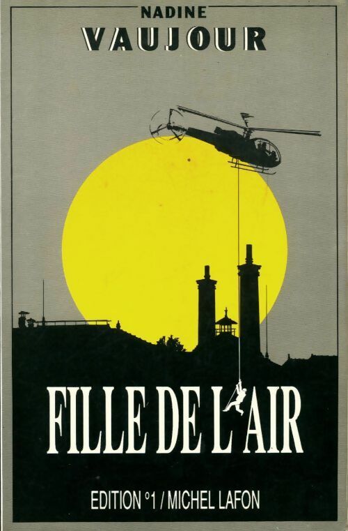 Livrenpoche : Fille de l'air - Nadine Vaujour - Livre