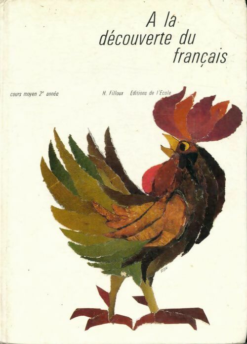 Livrenpoche : A la découverte du français CM2 - Henriette Filloux - Livre