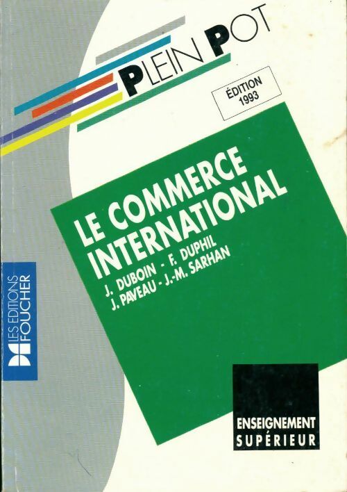 Livrenpoche : Le commerce international - Collectif - Livre