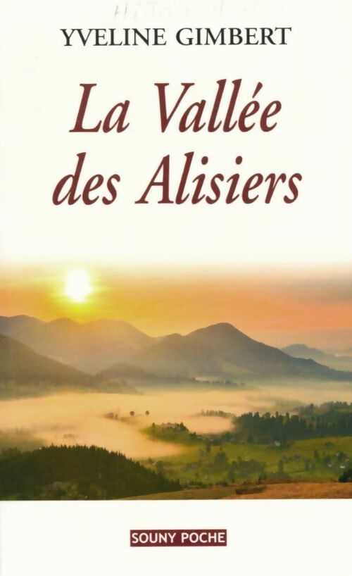 Livrenpoche : La vallée des alisiers - Yveline Gimbert - Livre