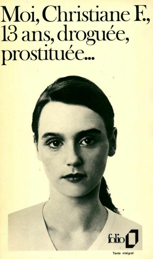 Livrenpoche : Moi, Christiane F. , 13 ans, droguée, prostituée ... - Collectif - Livre
