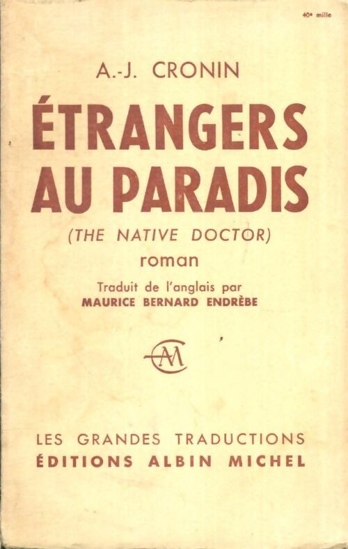 Livrenpoche : Etrangers au paradis - Archibald Joseph Cronin - Livre