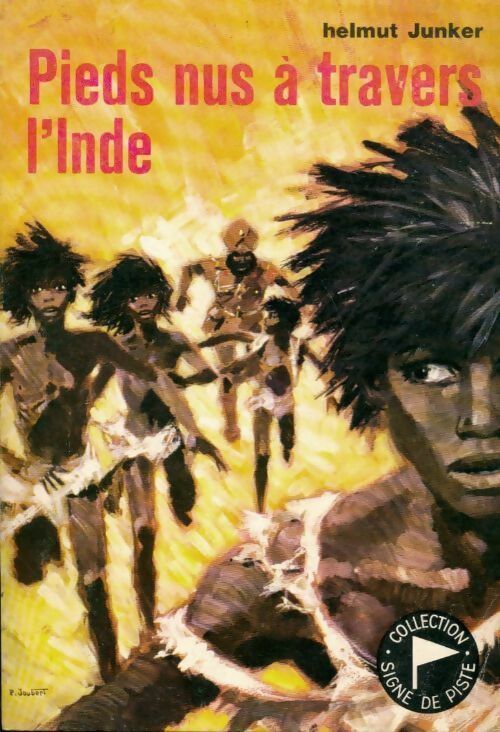 Livrenpoche : Pieds nus à travers l'Inde - Helmut Junker - Livre