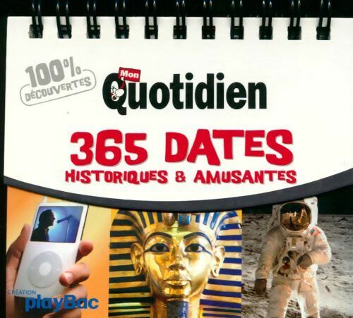 Livrenpoche : 365 dates historiques et amusantes - Collectif - Livre