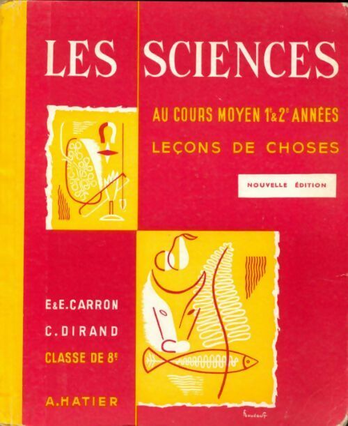 Livrenpoche : Les sciences au cours moyen 1ere et 2e années - Collectif - Livre