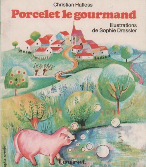 Livrenpoche : Porcelet le gourmand - Christian Halless - Livre