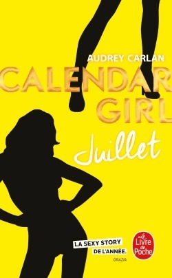 Livrenpoche : Calendar girl : juillet - Audrey Carlan - Livre