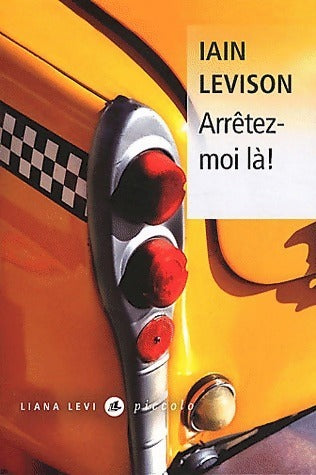 Livrenpoche : Arrêtez-moi là ! - Iain Levison - Livre