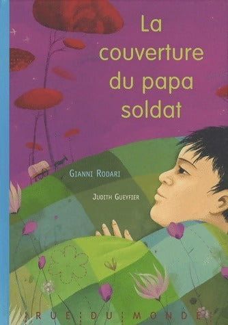 Livrenpoche : La couverture du papa soldat - Gianni Rodari - Livre
