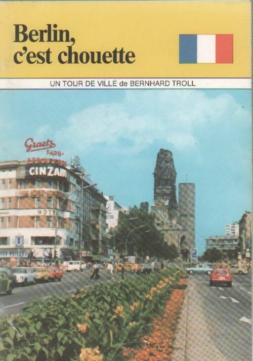 Livrenpoche : Berlin c'est chouette - Bernhard Troll - Livre