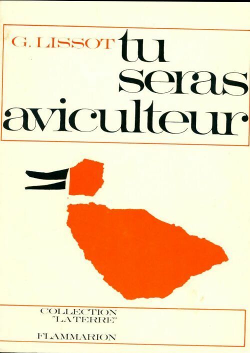 Livrenpoche : Tu seras aviculteur - Gabriel Lissot - Livre