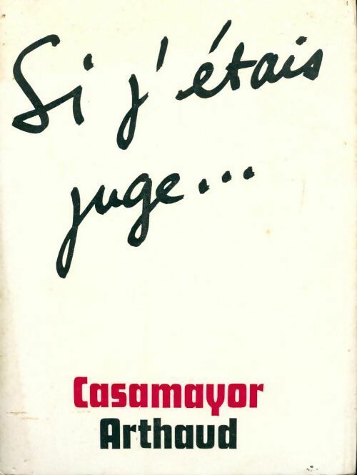 Livrenpoche : Si j'étais juge - Casamayor - Livre
