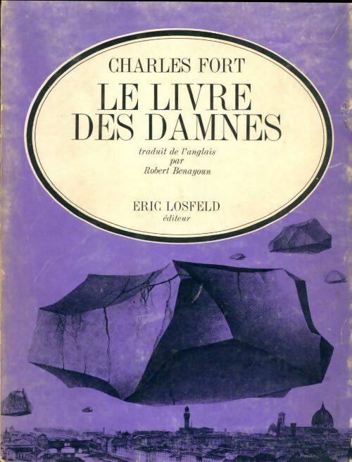 Livrenpoche : Le livre des damnés - Charles Fort - Livre