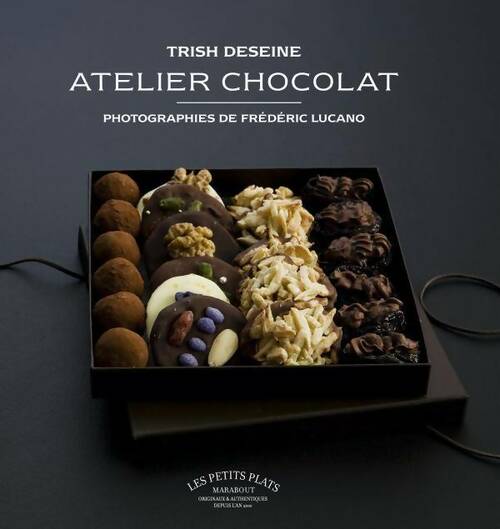 Livrenpoche : Atelier chocolat - Trish Deseine - Livre