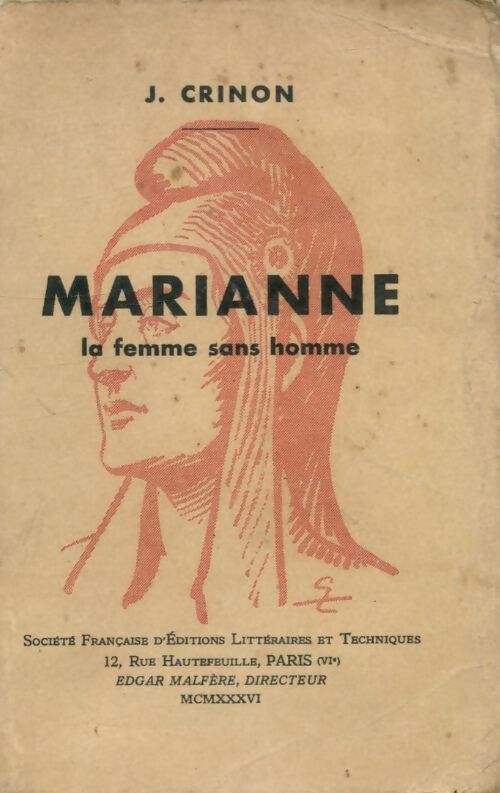 Livrenpoche : Marianne. La femme sans homme - J. Crinon - Livre