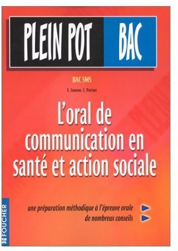 Livrenpoche : L'oral de communication en santé et action sociale - Elisabeth Couzon - Livre