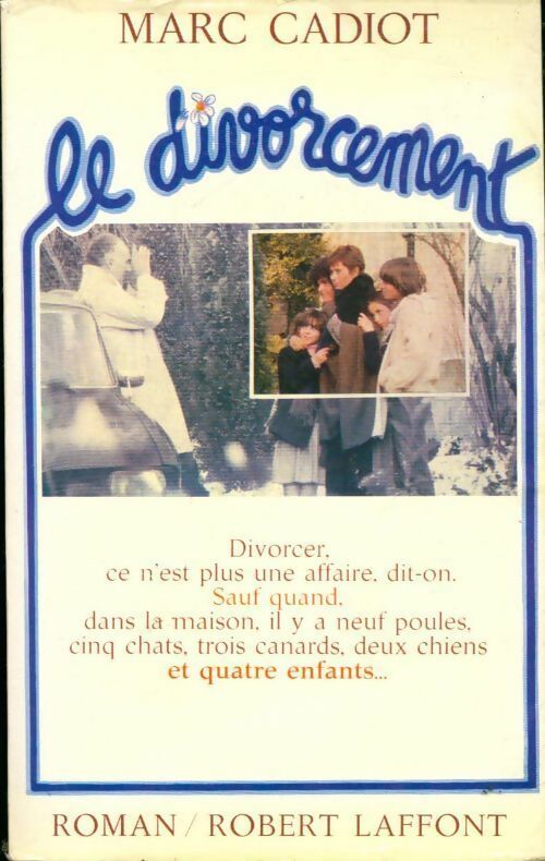 Livrenpoche : Le divorcement - Marc Cadiot - Livre