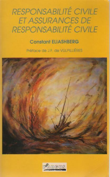 Livrenpoche : Responsabilité civile et assurances de responsabilité civile - Constant Eliashberg - Livre