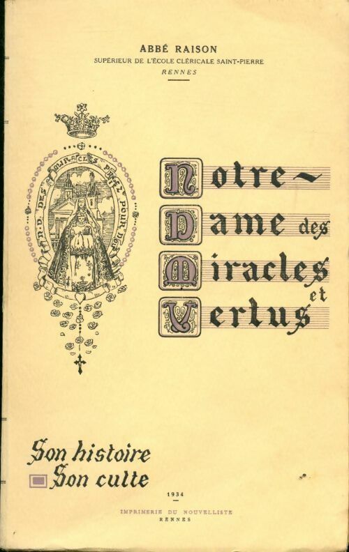 Livrenpoche : Notre dame des miracles et vertus - Abbé Chuberre - Livre