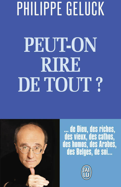 Livrenpoche : Peut-on rire de tout ? - Philippe Geluck - Livre