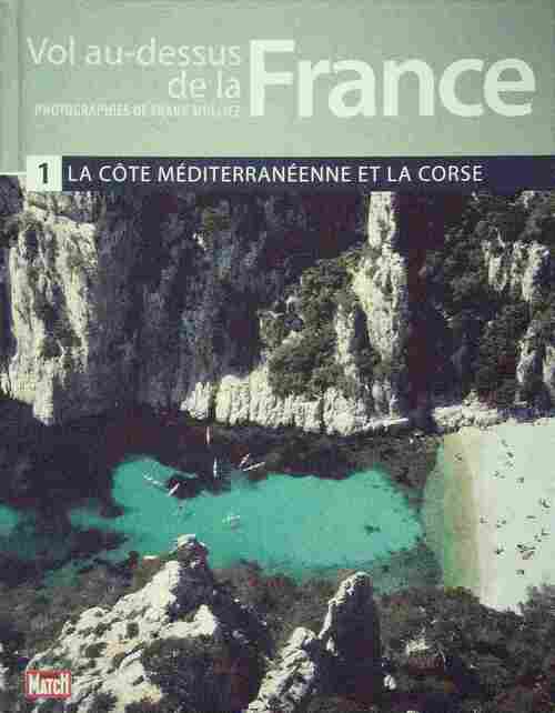 Livrenpoche : La cote méditerraneenne et la Corse - Collectif - Livre