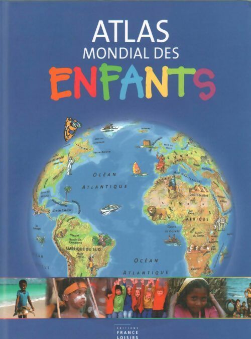 Atlas mondial des enfants - Inconnu - Livre
