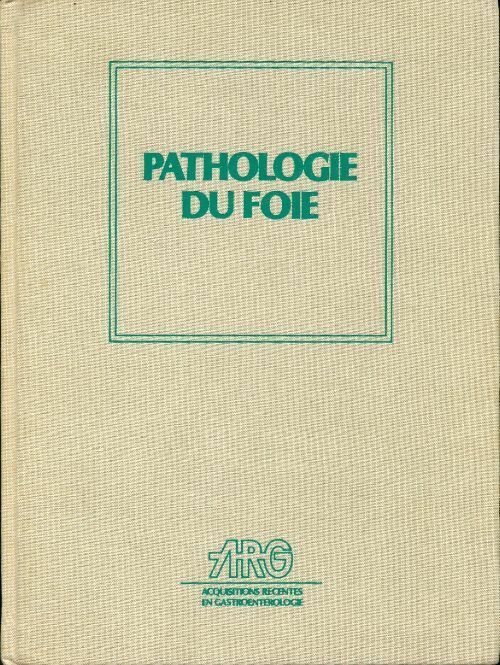 Livrenpoche : Pathologie du foie - Bruno Fraitag, Joëlle Brochen - Livre