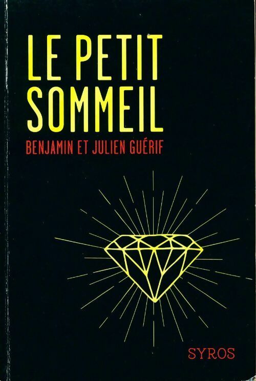 Livrenpoche : Le petit sommeil - Benjamin Guérif, Julien Guérif - Livre