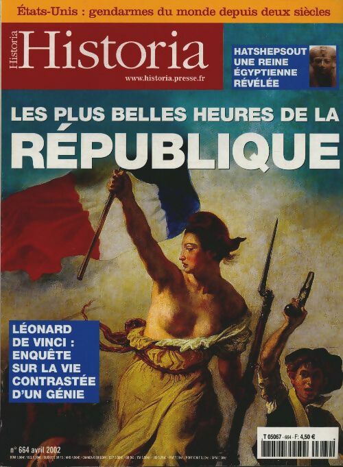 Livrenpoche : Historia n°664 : Les plus belles heures de la République - Collectif - Livre