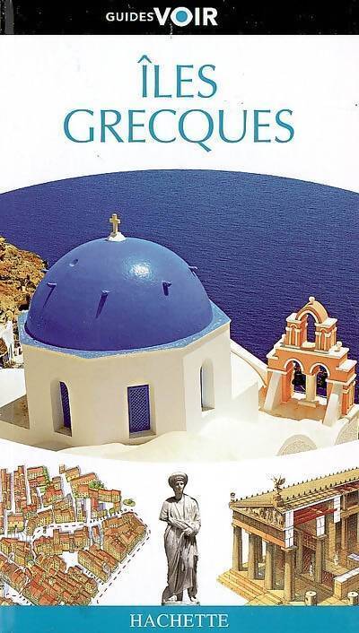 Îles grecques - Collectif - Livre