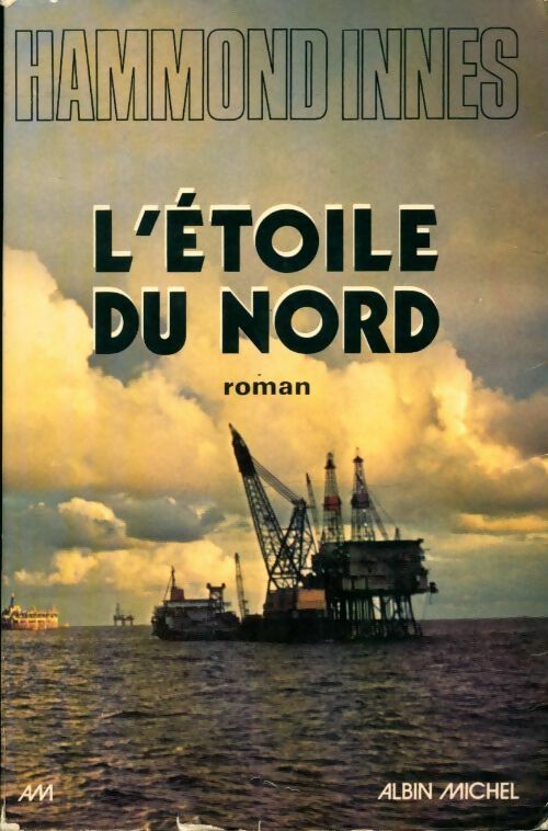 Livrenpoche : L'étoile du nord - Hammond Innes - Livre