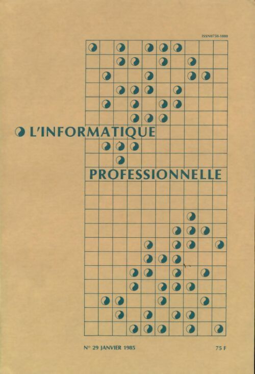 Livrenpoche : L'informatique professionnelle n°29 - Collectif - Livre