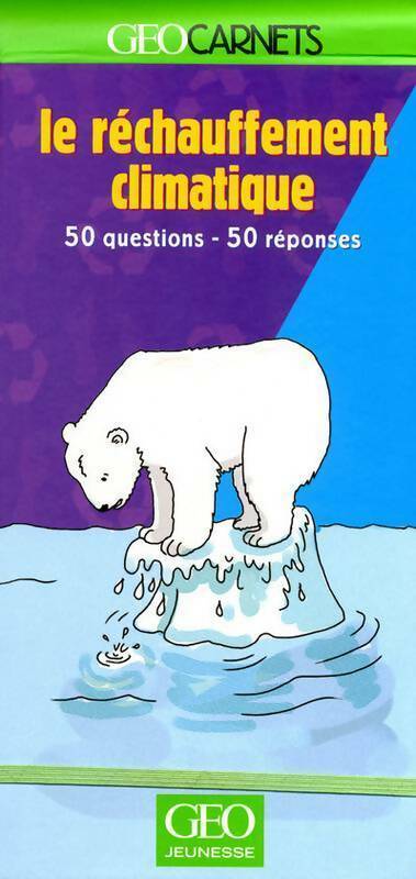 Livrenpoche : Le réchauffement climatique - Karen Farrington - Livre