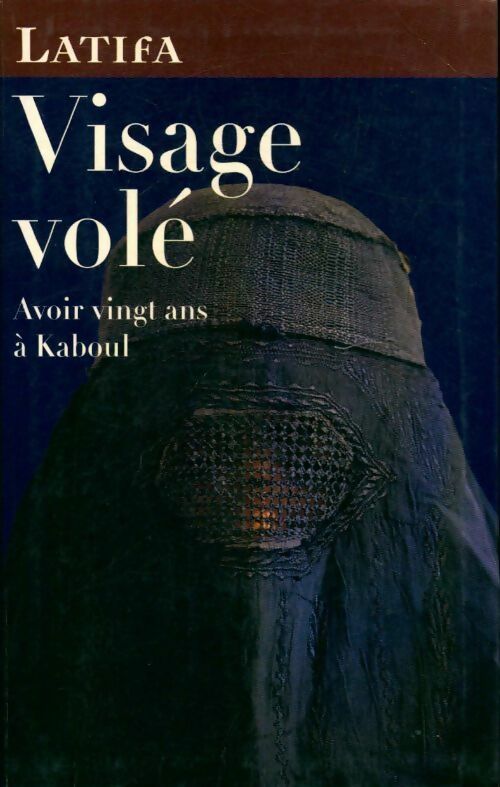 Livrenpoche : Visage volé - Latifa - Livre