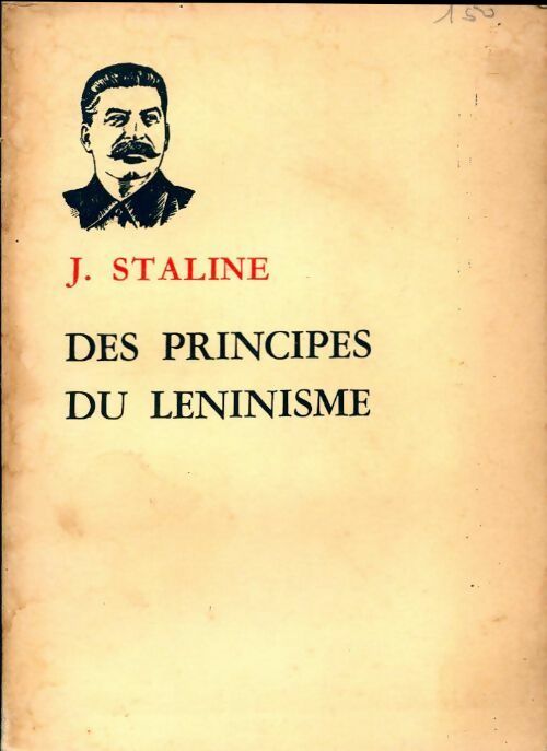 Des principes du léninisme - Joseph Staline - Livre